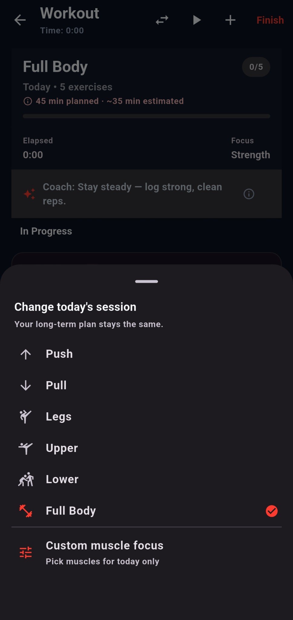 Corely Change today's session menu with Push, Pull, Legs, Upper, Lower, Full Body, and Custom muscle focus